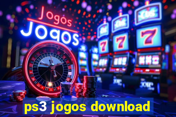 ps3 jogos download